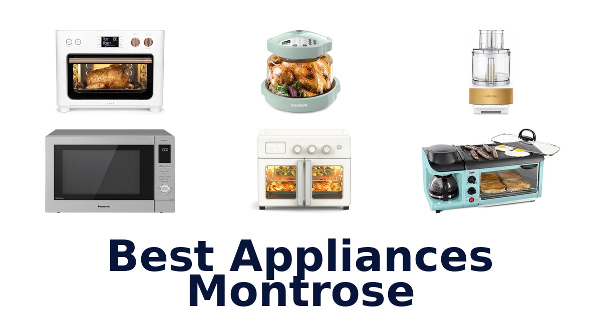 best appliances montrose