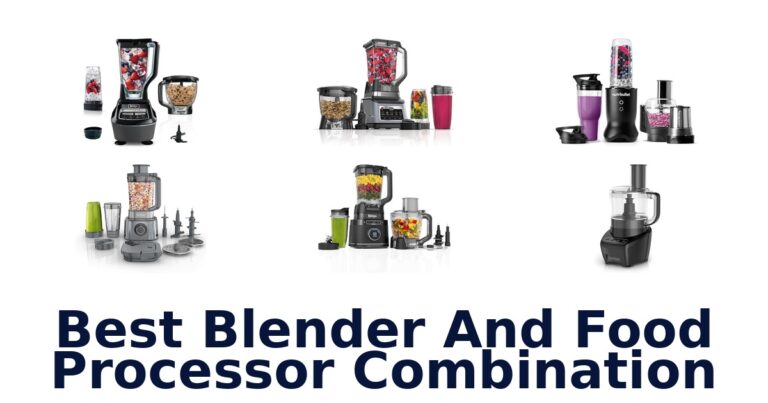 best blender and food processor combination