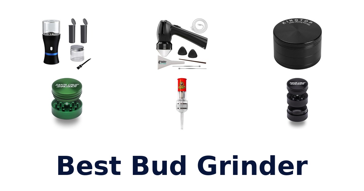 best bud grinder