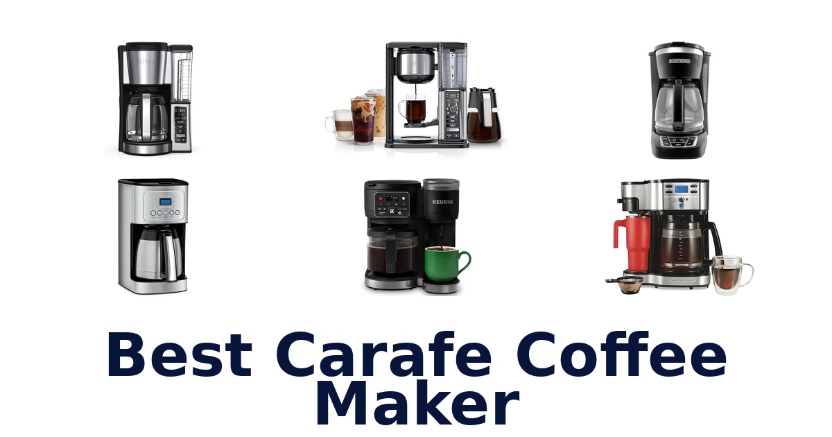 best carafe coffee maker
