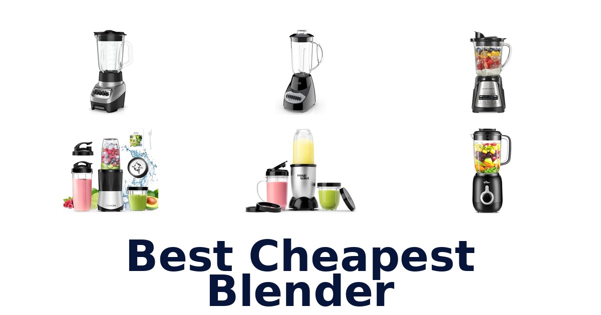 best cheapest blender