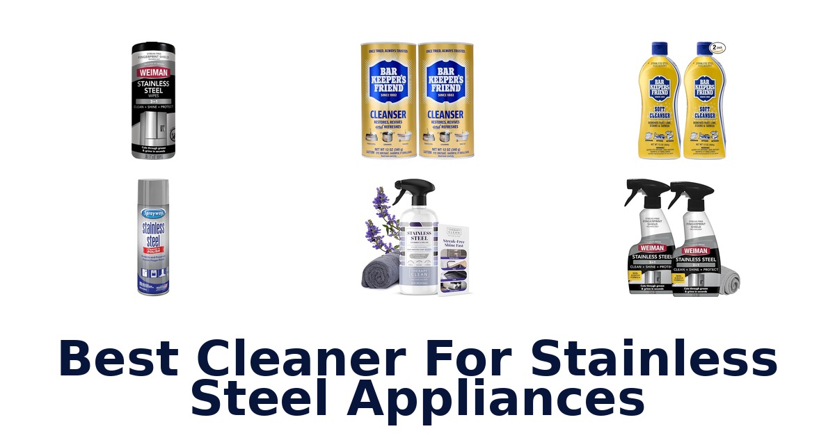 best cleaner for stainless steel appliances