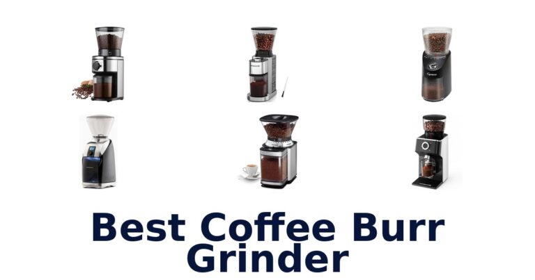 best coffee burr grinder