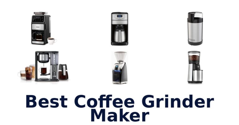 best coffee grinder maker