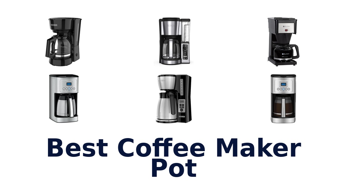 best coffee maker pot