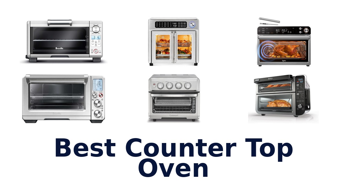 best counter top oven