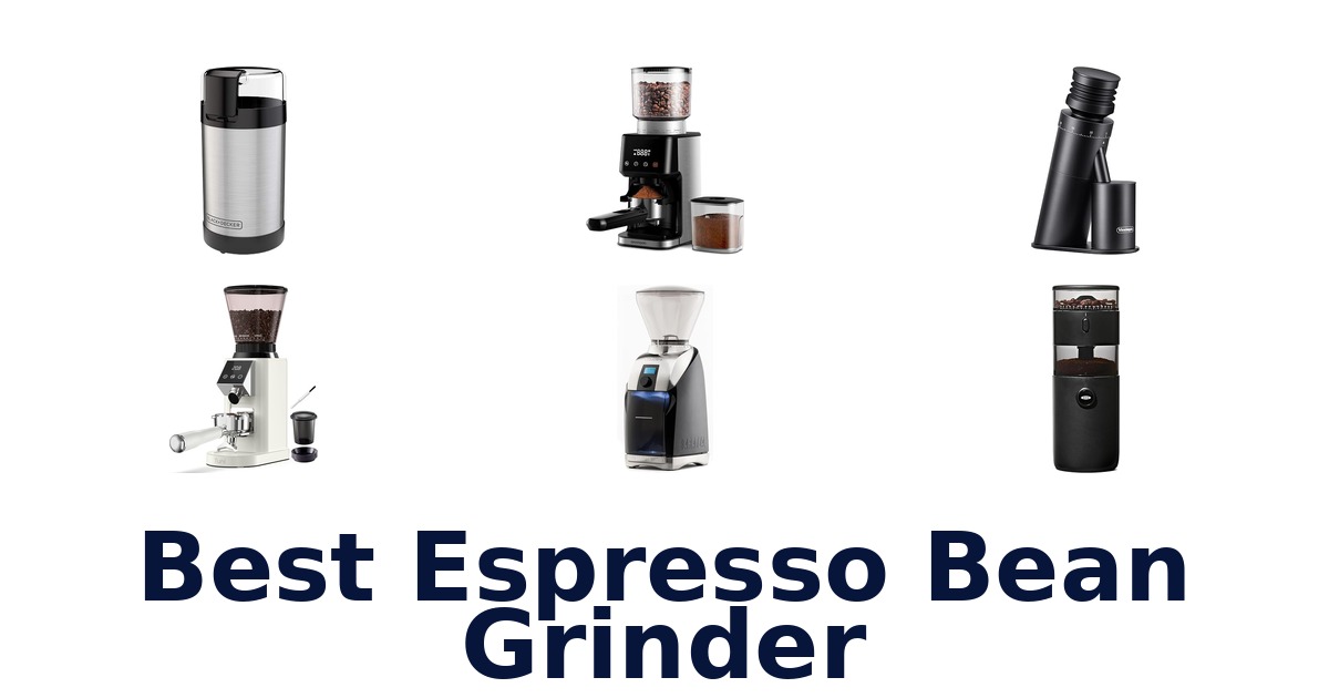 best espresso bean grinder