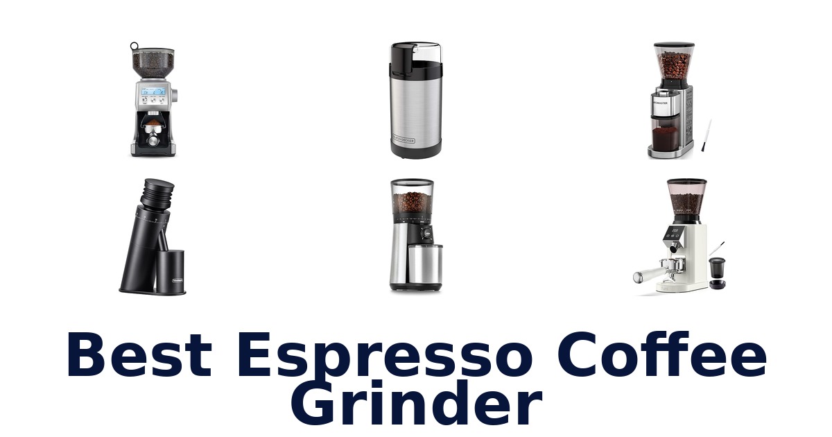 best espresso coffee grinder