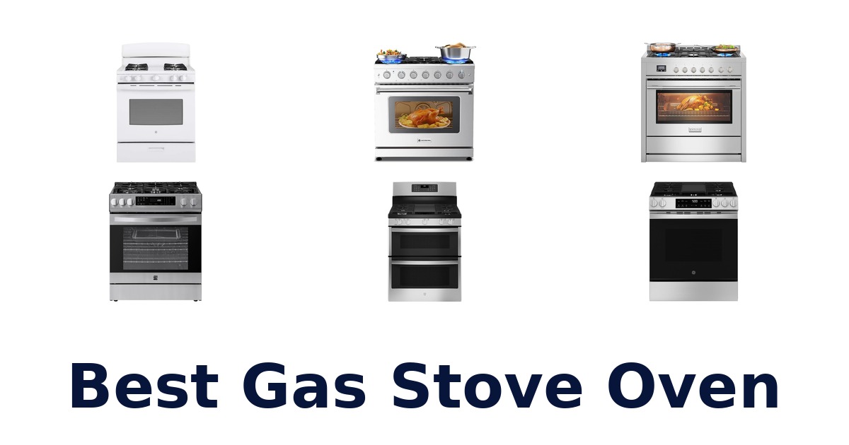 best gas stove oven