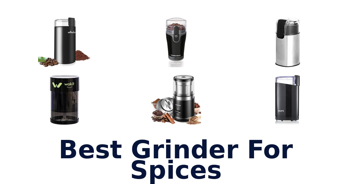 best grinder for spices