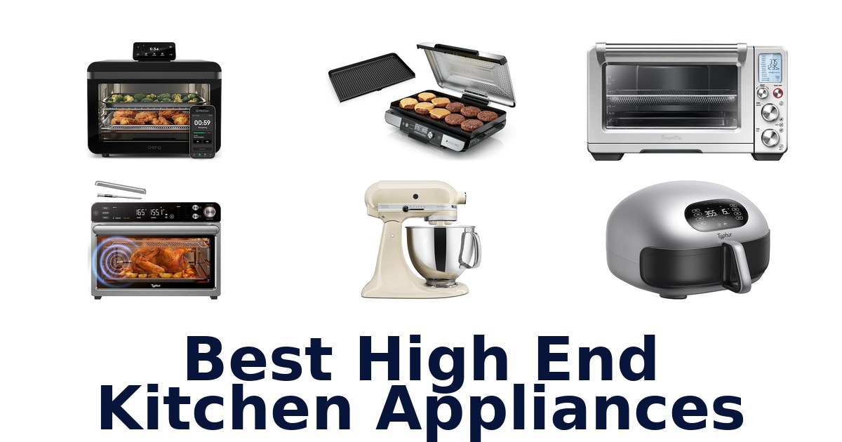 best high end kitchen appliances