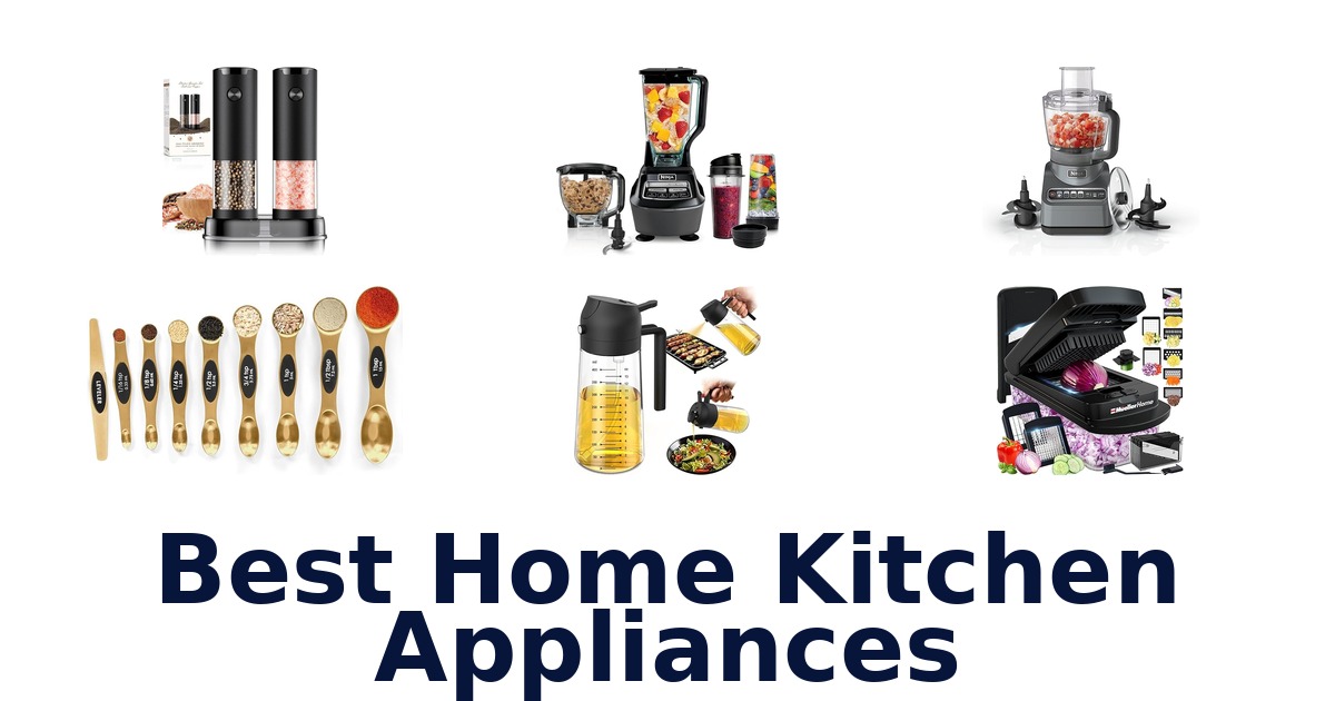 best home kitchen appliances