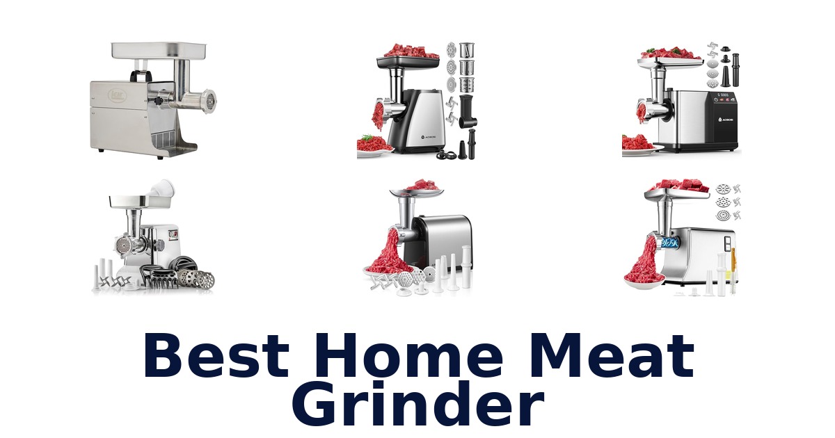 best home meat grinder