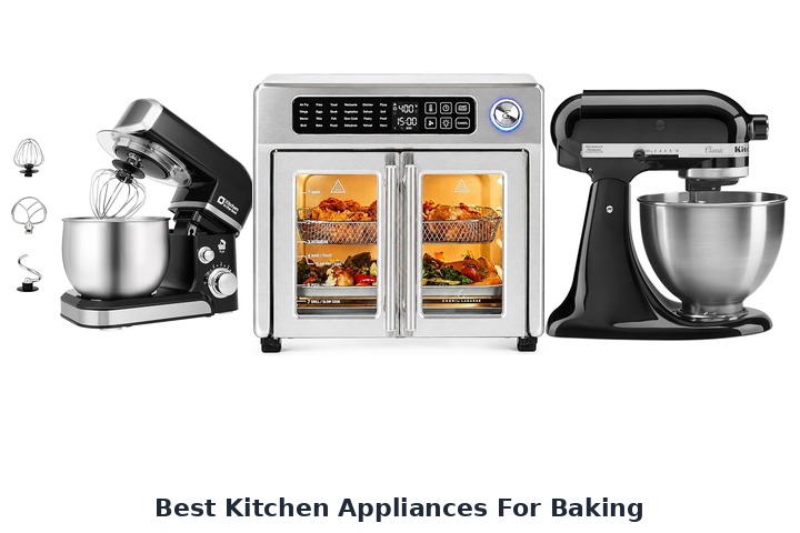 best kitchen appliances for baking