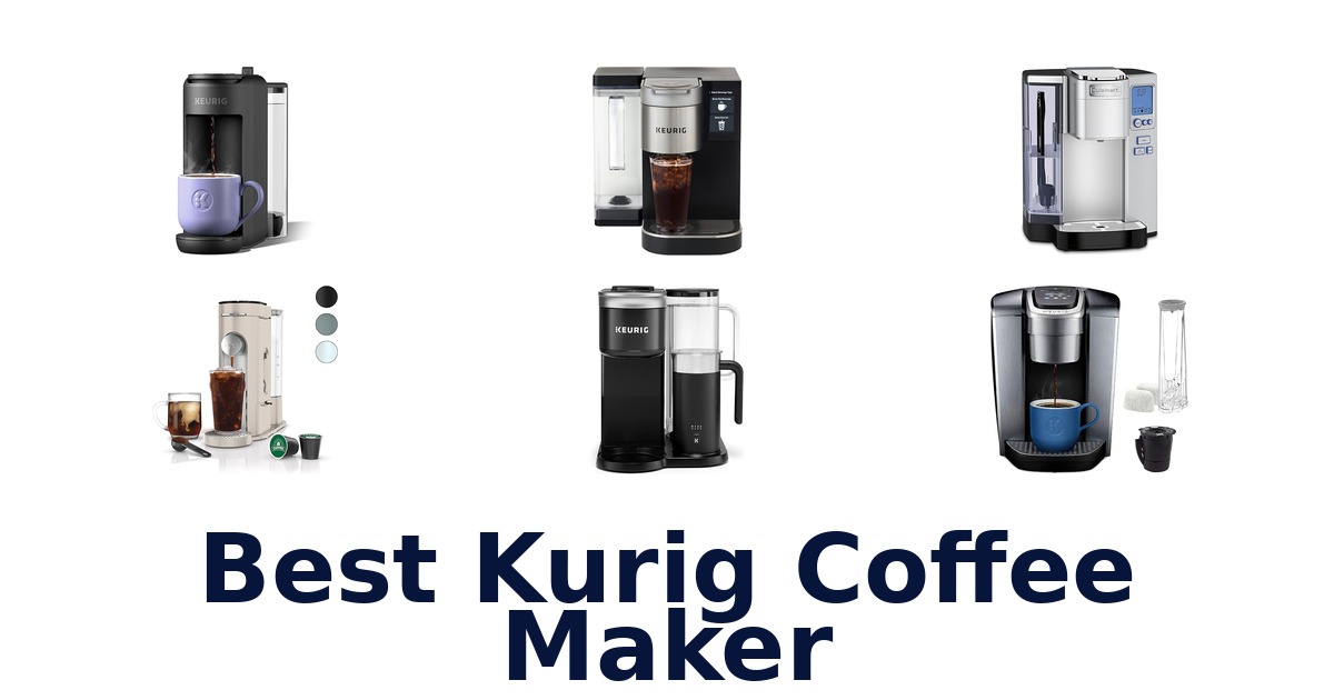 best kurig coffee maker