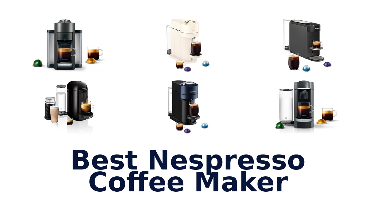 best nespresso coffee maker