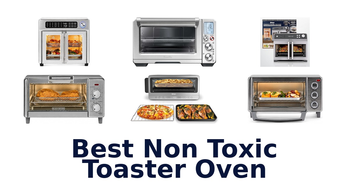 best non toxic toaster oven