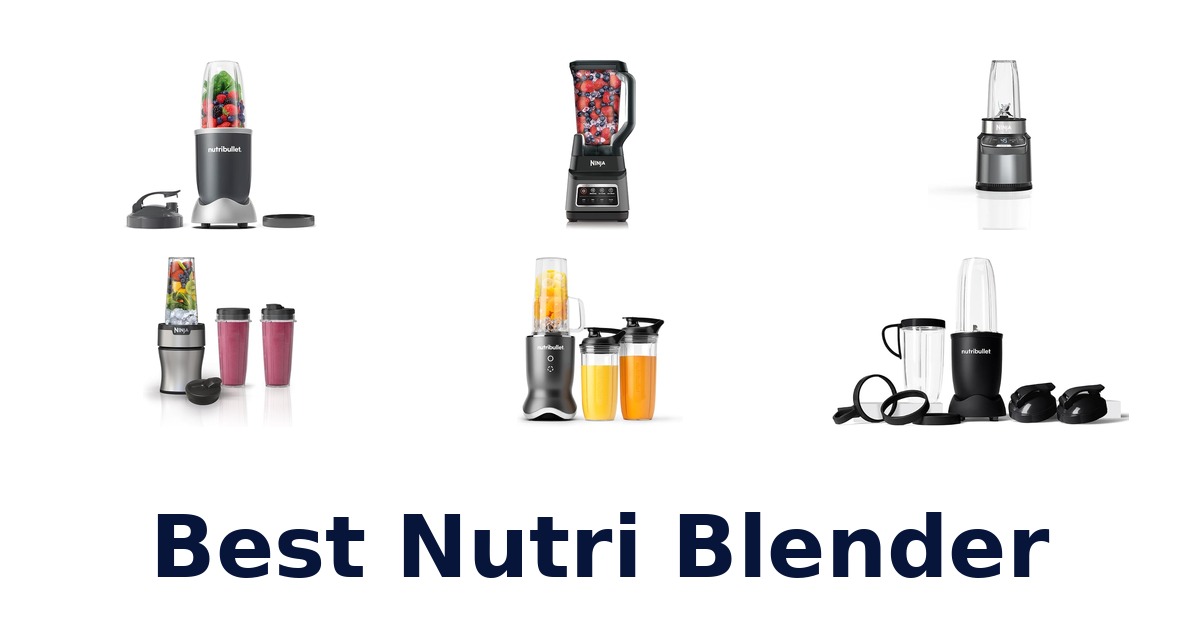 best nutri blender