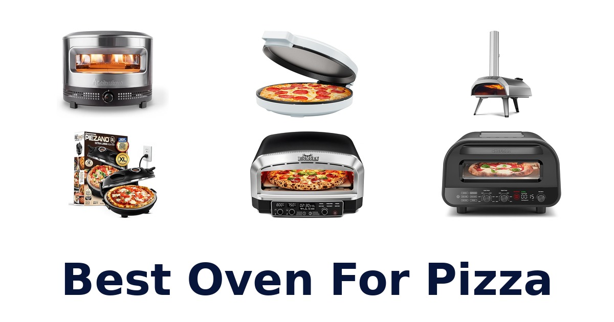 best oven for pizza