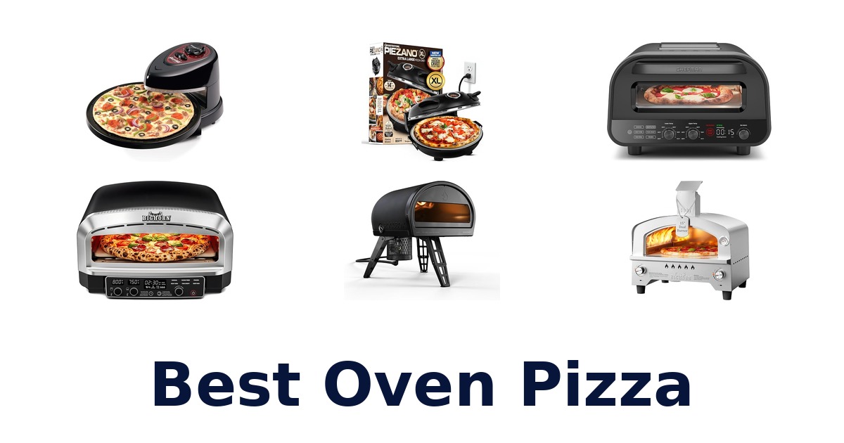 best oven pizza