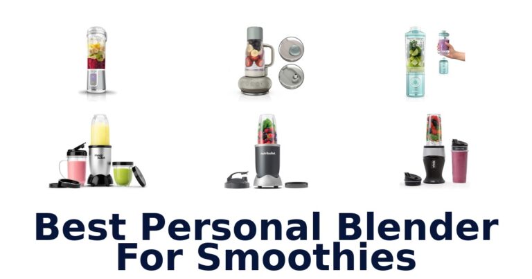 best personal blender for smoothies