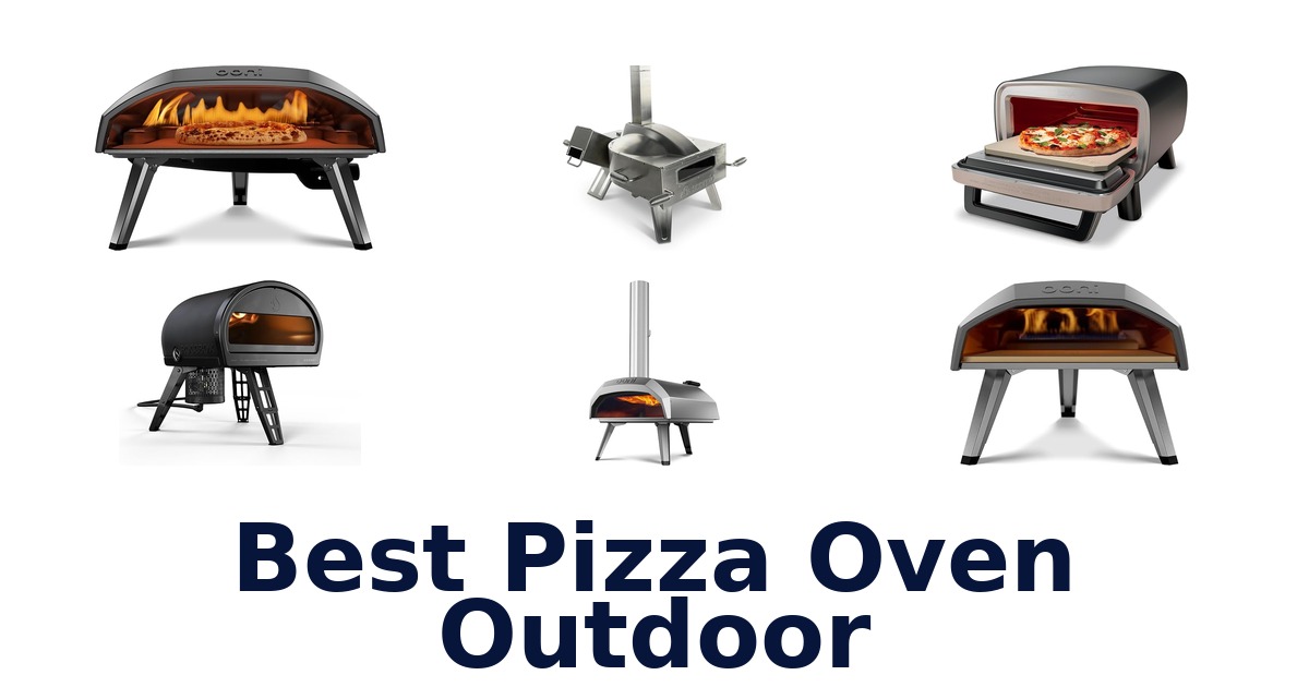best pizza oven outdoor