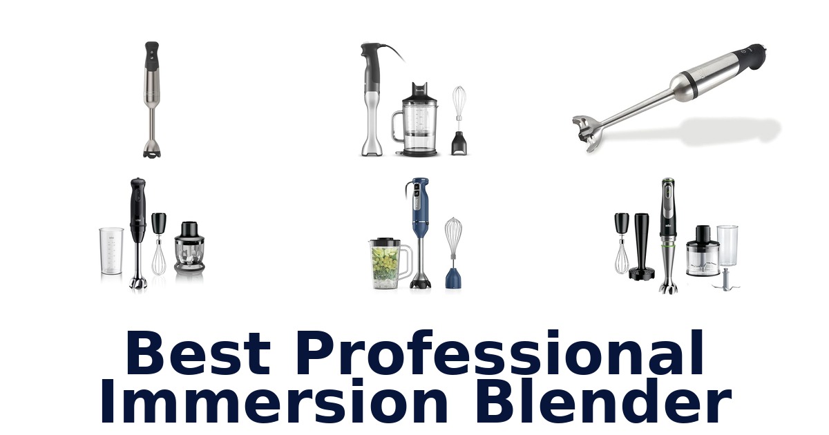 best professional immersion blender
