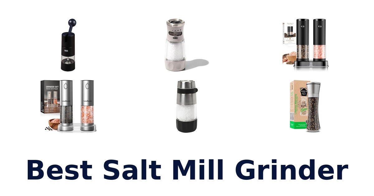 best salt mill grinder