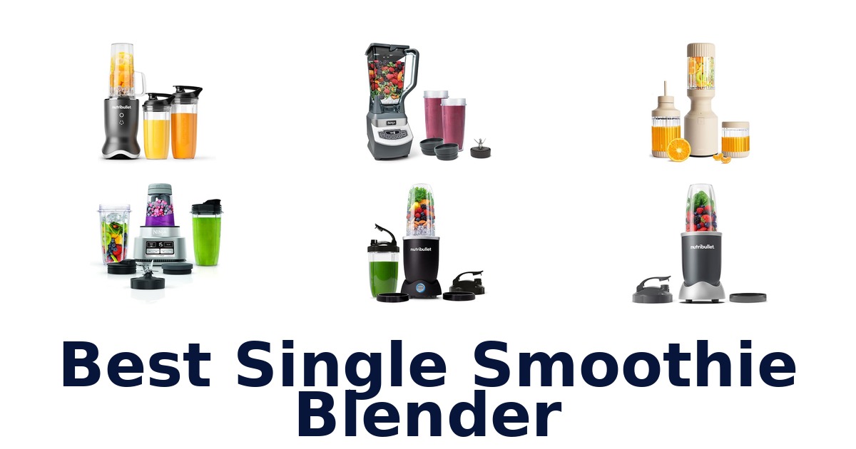 best single smoothie blender