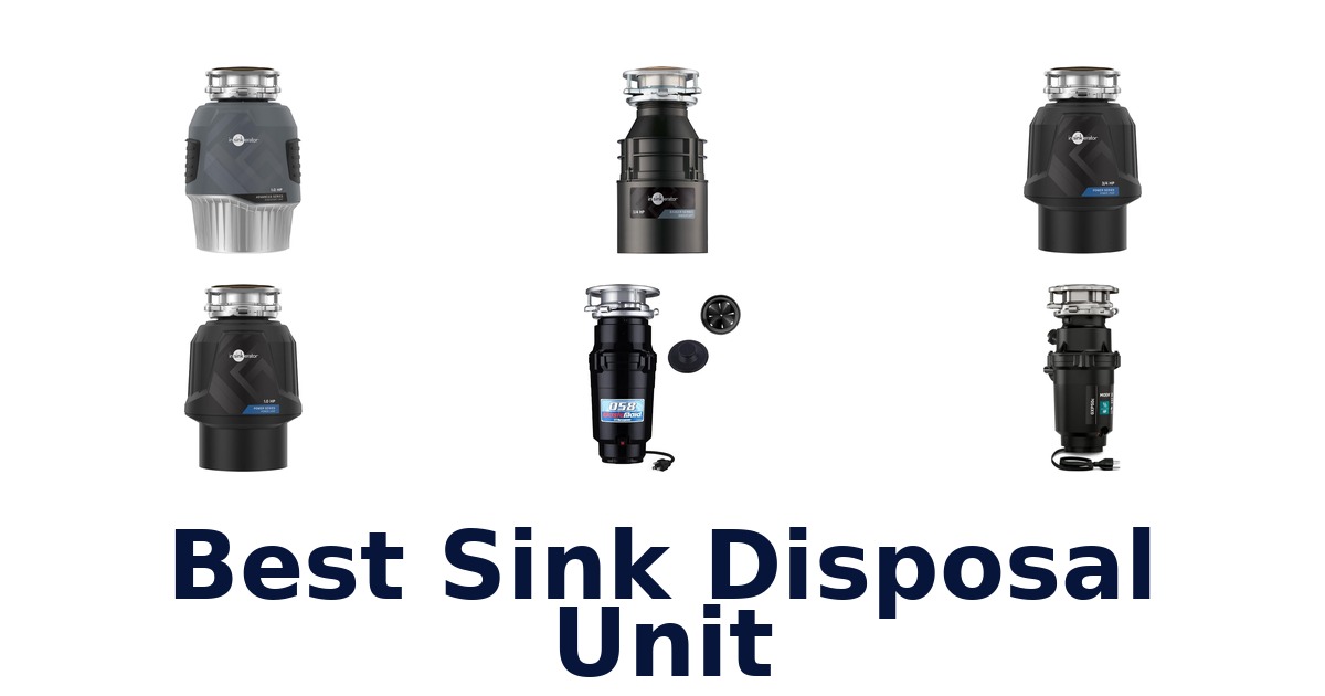 best sink disposal unit
