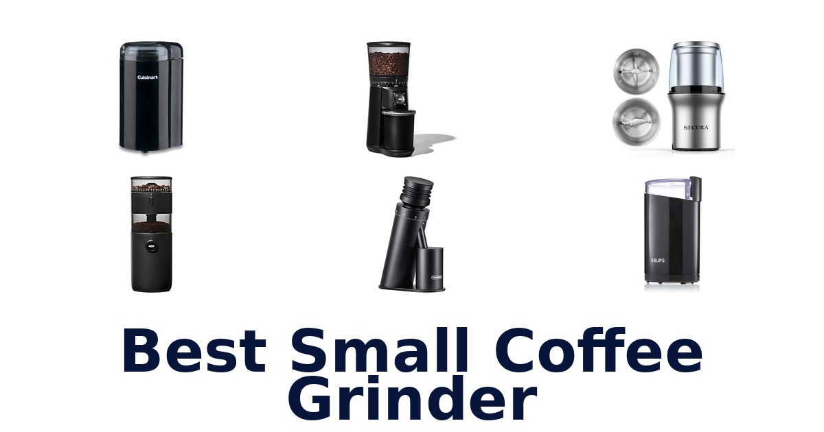 best small coffee grinder