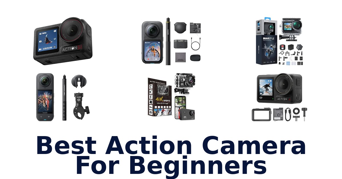 Best Action Camera For Beginners