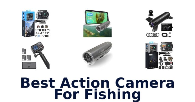 Best Action Camera For Fishing