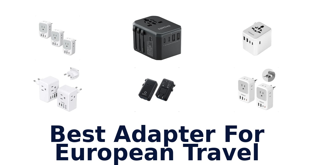 Best Adapter For European Travel