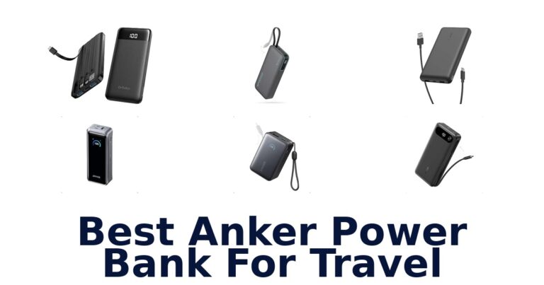 Best Anker Power Bank For Travel
