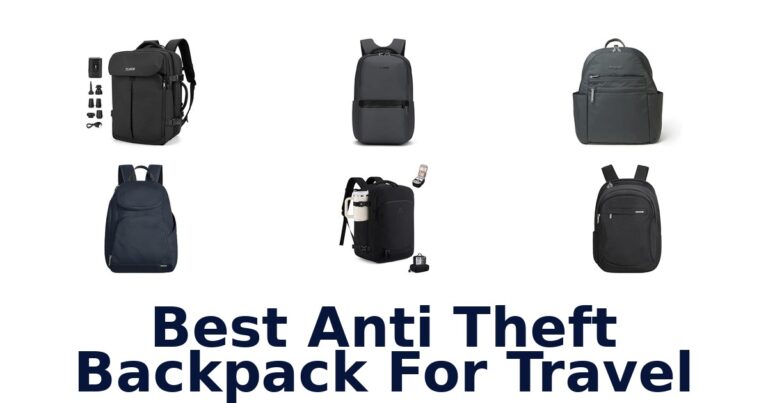 Best Anti Theft Backpack For Travel
