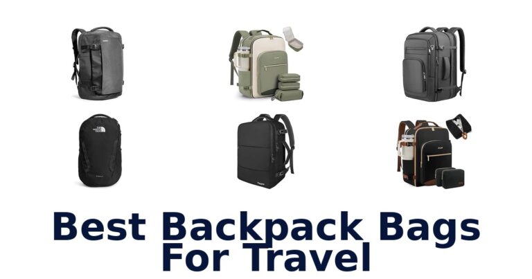 Best Backpack Bags For Travel