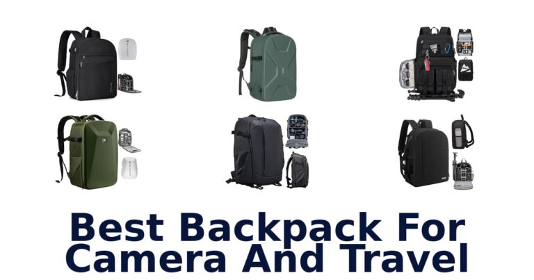 Best Backpack For Camera And Travel