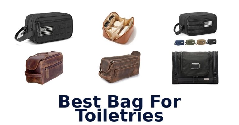 Best Bag For Toiletries
