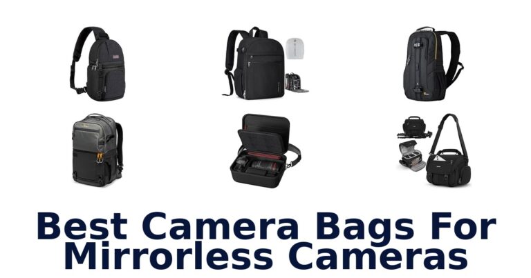 Best Camera Bags For Mirrorless Cameras