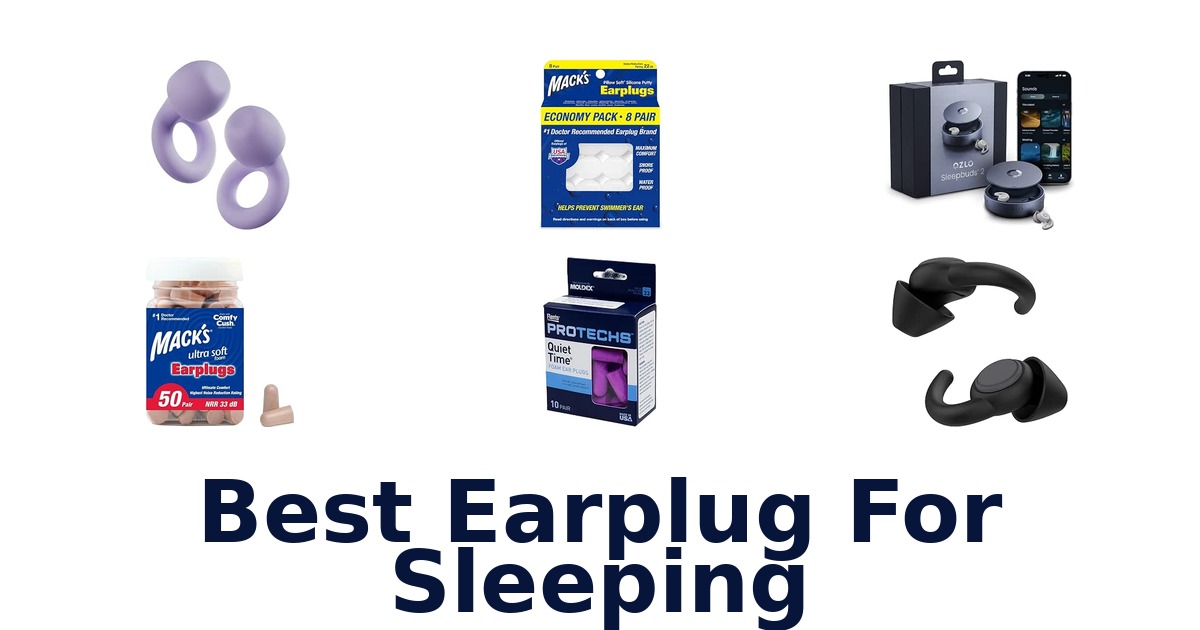 Best Earplug For Sleeping