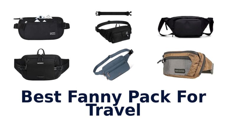 Best Fanny Pack For Travel