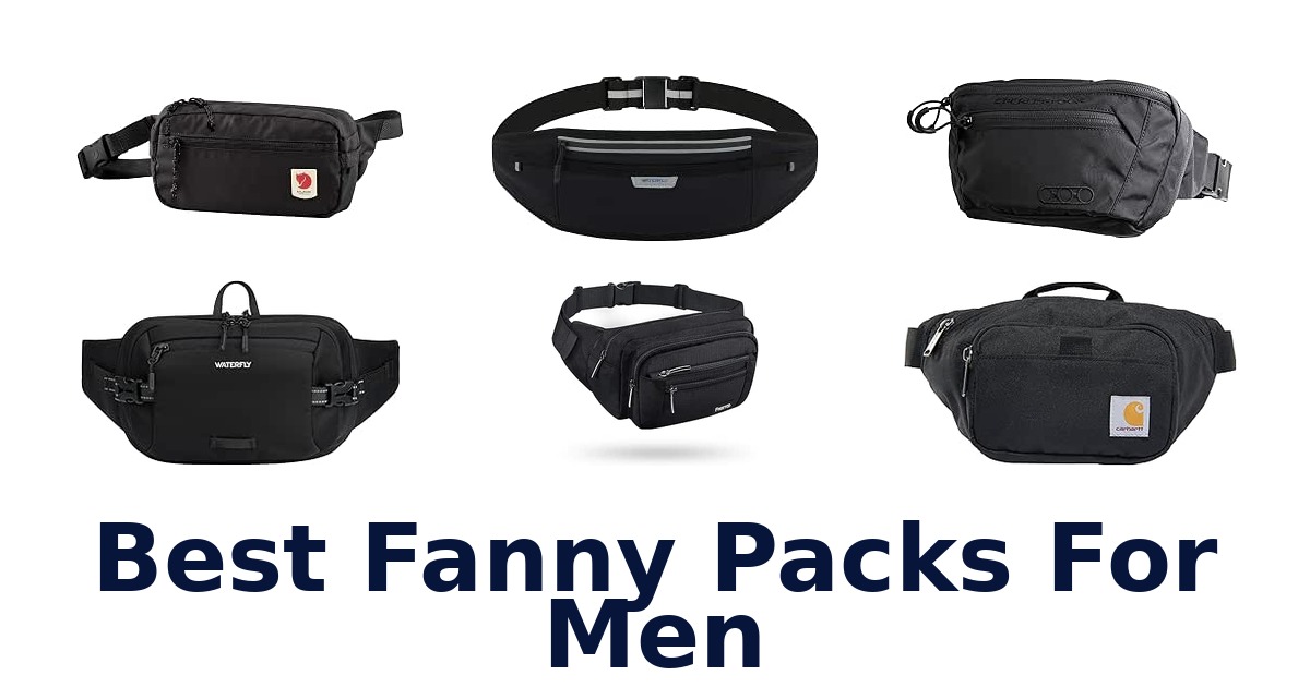 Best Fanny Packs For Men