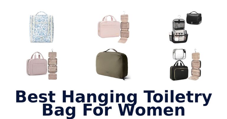 Best Hanging Toiletry Bag For Women
