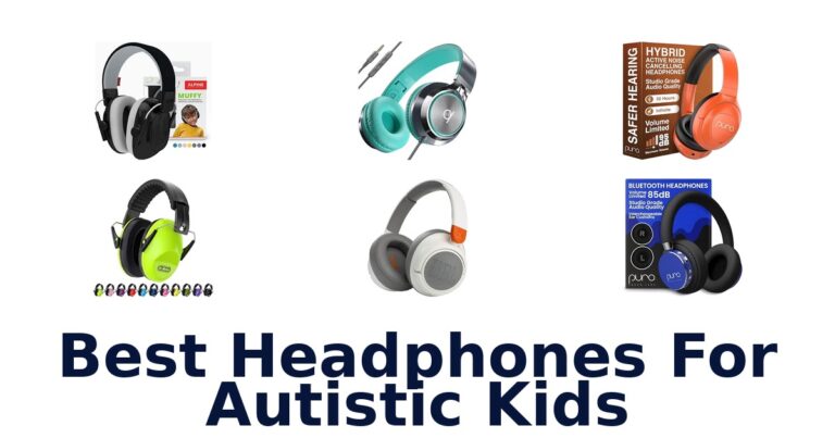 Best Headphones For Autistic Kids