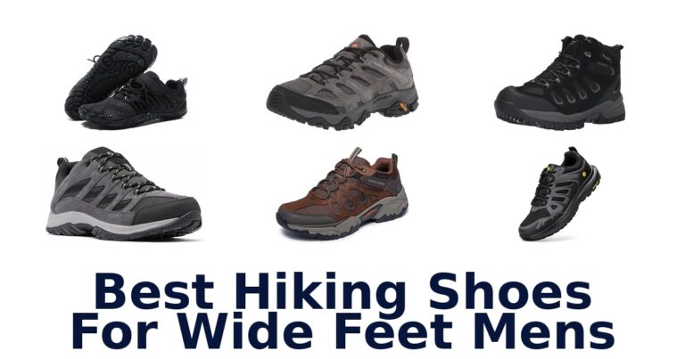 Best Hiking Shoes For Wide Feet Mens