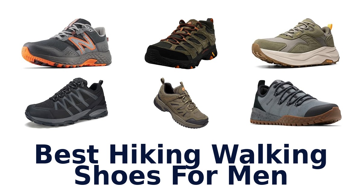 Best Hiking Walking Shoes For Men