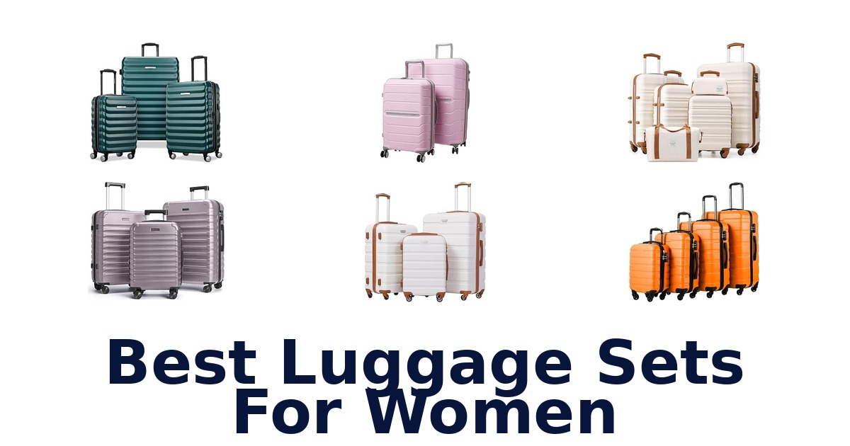 Best Luggage Sets For Women