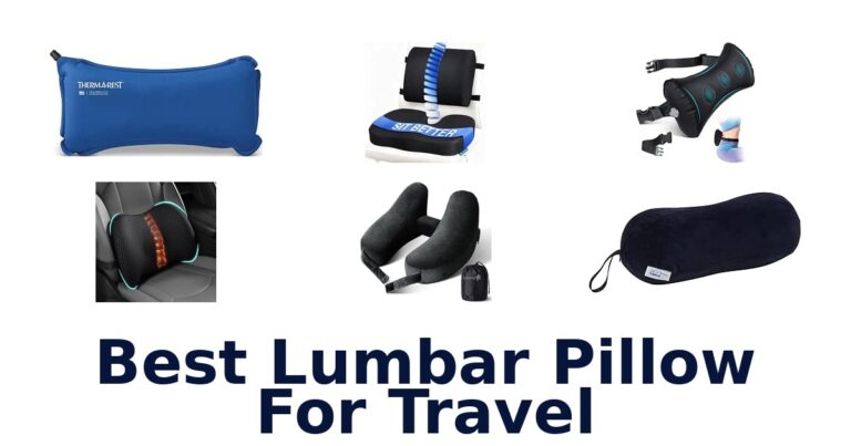 Best Lumbar Pillow For Travel