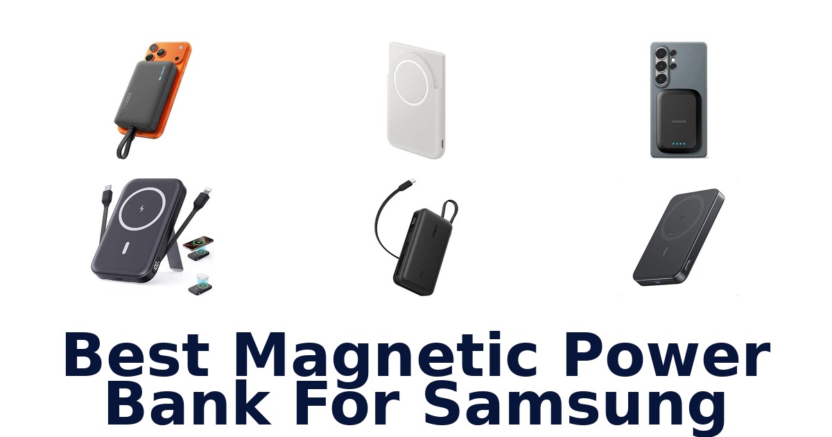 Best Magnetic Power Bank For Samsung